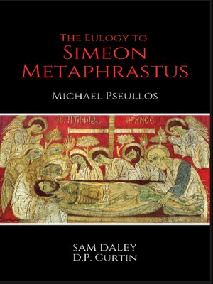 cover image of Eulogy to Simeon Metaphrastus